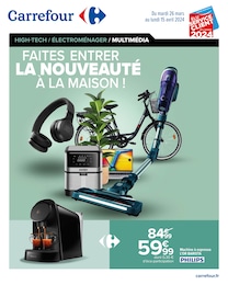 Prospectus Carrefour à Valdahon, "Faites entrer la nouveauté à la maison !", 22 pages, 26/03/2024 - 15/04/2024