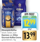 Aktuelle Kaffee Angebote bei EDEKA in Ulm Aktuelles Caffè Crema Angebot bei EDEKA in Ulm ab 12,99 €