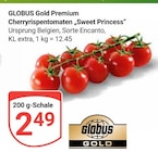 Aktuelle Tomaten Angebote bei GLOBUS in Braunschweig Aktuelles Cherryrispentomaten „Sweet Princess“ Angebot bei GLOBUS in Braunschweig ab 2,49 €