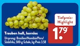 Trauben hell, kernlos Angebote bei ALDI SÜD Mönchengladbach für 1,79 €