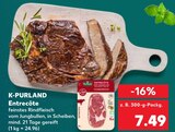 Aktuelles Entrecôte Angebot bei Kaufland in Mönchengladbach ab 7,49 €