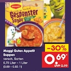 Guten Appetit Suppen im Angebot bei Netto Marken-Discount in Nordhorn Guten Appetit Suppen Angebote von Maggi bei Netto Marken-Discount Nordhorn für 0,69 €