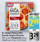 Pizza la Mia Grande Salame Piccante Angebote von Dr. Oetker bei E center Rottenburg für 2,99 €