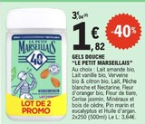 Gels Douche - Le Petit Marseillais dans le catalogue E.Leclerc
