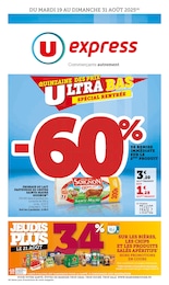 Catalogue U Express "LA QUINZAINE DES PRIX ULTRA BAS SPÉCIAL RENTRÉE" à Champagne-au-Mont-d'Or et alentours, 16 pages, 19/08/2025 - 31/08/2025