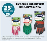 25% versés sur ma Carte U sur une selection de gants Mapa - Mapa dans le catalogue Super U