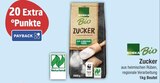 Zucker Angebote von Edeka Bio bei E center Rosenheim