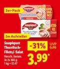 Thunfisch-Filets Angebote von Saupiquet bei Lidl Oldenburg für 3,99 €