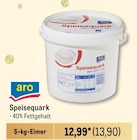 Speisequark Angebote von aro bei Metro Kassel für 13,90 €