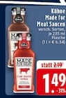 Made for Meat Saucen im Angebot bei EDEKA in Nettetal Made for Meat Saucen Angebote von Kühne bei EDEKA Nettetal für 1,49 €