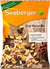 Vital-Kerne-Mix im Angebot bei Kaufland in Hannover Vital-Kerne-Mix Angebote von Seeberger bei Kaufland Hannover für 2,22 €