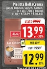 BellaCrema Angebote von Melitta bei EDEKA Köln für 12,99 €