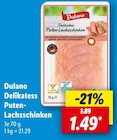 Delikatess Puten-Lachsschinken im Angebot bei Lidl in Görlitz Delikatess Puten-Lachsschinken Angebote von Dulano bei Lidl Görlitz für 1,49 €