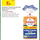 Grandes tranches nature sans sucre ajouté à Intermarché dans Jonage