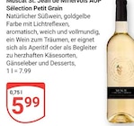Muscat St. Jean de Minervois AOP Sélection Petit Grain im Angebot bei GLOBUS in Völklingen Muscat St. Jean de Minervois AOP Sélection Petit Grain Angebote bei GLOBUS Völklingen für 5,99 €