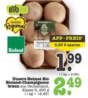 Bioland-Champignons braun Angebote von Unsere Heimat Bio bei E center Heidelberg für 1,99 €