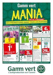 Prospectus Gamm vert de la semaine "MANIA" avec 1 pages, valide du 06/11/2024 au 17/11/2024 pour Castagnède et alentours