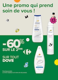 Offre Dove dans le catalogue Carrefour Proximité du moment à la page 34
