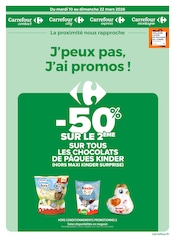 Catalogue Supermarchés Carrefour Proximité en cours à Felletin et alentours, "J’peux pas, J’ai promos !", 21 pages, 10/03/2026 - 22/03/2026