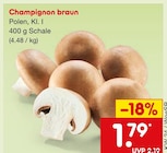 Champignon braun im aktuellen Netto Marken-Discount Prospekt