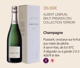 Champagne - ALBERT LEBRUN, BRUT PREMIER CRU COLLECTION TERROIR - Monoprix Issy Gambetta à Vanves Champagne - ALBERT LEBRUN, BRUT PREMIER CRU COLLECTION TERROIR en promo chez Monoprix Issy Gambetta Vanves à 30,50 €