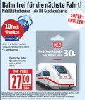 Geschenkkarte von Deutsche Bahn für 27,00 € bei EDEKA im Angebot Geschenkkarte von Deutsche Bahn im aktuellen EDEKA Prospekt