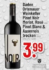 Baden Ortenauer Weinkeller Pinot Noir Merlot, Rosé oder Pinot Blanc & Auxerrois trocken bei Trinkgut im Offenbach Prospekt für 3,99 €