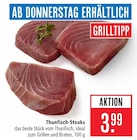 Aktuelles Thunfisch-Steaks Angebot bei Marktkauf in Ulm ab 3,99 €
