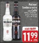 Sambuca extra im Angebot bei E center in Euskirchen Sambuca extra Angebote von Molinari bei E center Euskirchen für 11,99 €