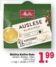 Kaffee Pads im Angebot bei E center in Mainz Kaffee Pads Angebote von Melitta bei E center Mainz für 1,99 €