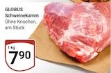 Schweinekamm im Angebot bei GLOBUS in Neunkirchen Schweinekamm Angebote von GLOBUS bei GLOBUS Neunkirchen für 7,90 €