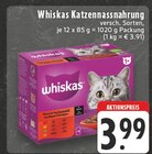 Katzennassnahrung im Angebot bei E center in Neuss Katzennassnahrung Angebote von Whiskas bei E center Neuss für 3,99 €