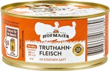 Truthahnfleisch im Angebot bei Netto Marken-Discount in Warendorf Truthahnfleisch Angebote von Hofmaier bei Netto Marken-Discount Warendorf für 3,29 €