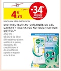 Distributeur automatique de gel lavant + recharge no-touch citron - Dettol - Intermarché Hyper à Hyères Distributeur automatique de gel lavant + recharge no-touch citron - Dettol en promo chez Intermarché Hyper Hyères à 4,74 €