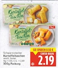 Kartoffeltaschen von Schwarmstedter für 2,19 € bei E center im Angebot Kartoffeltaschen von Schwarmstedter im aktuellen E center Prospekt
