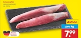 Netto Marken-Discount Wachtendonk - Schweinefilet Angebot im Prospekt Schweinefilet bei Netto Marken-Discount im Wachtendonk Prospekt für 7,99 €