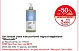 Gel lavant doux non parfumé hypoallergénique - Monoprix en promo chez Monoprix Toulouse à 3,64 €