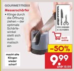 Messerschärfer im Netto Marken-Discount Prospekt Messerschärfer von GOURMETmaxx im aktuellen Netto Marken-Discount Prospekt für 9,99 €