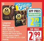 Magnum oder Cornetto von Langnese für 2,79 € bei EDEKA im Angebot Magnum oder Cornetto von Langnese im aktuellen EDEKA Prospekt