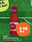 Tomatenketchup im tegut Prospekt Tomatenketchup von tegut... im aktuellen tegut Prospekt für 1,99 €