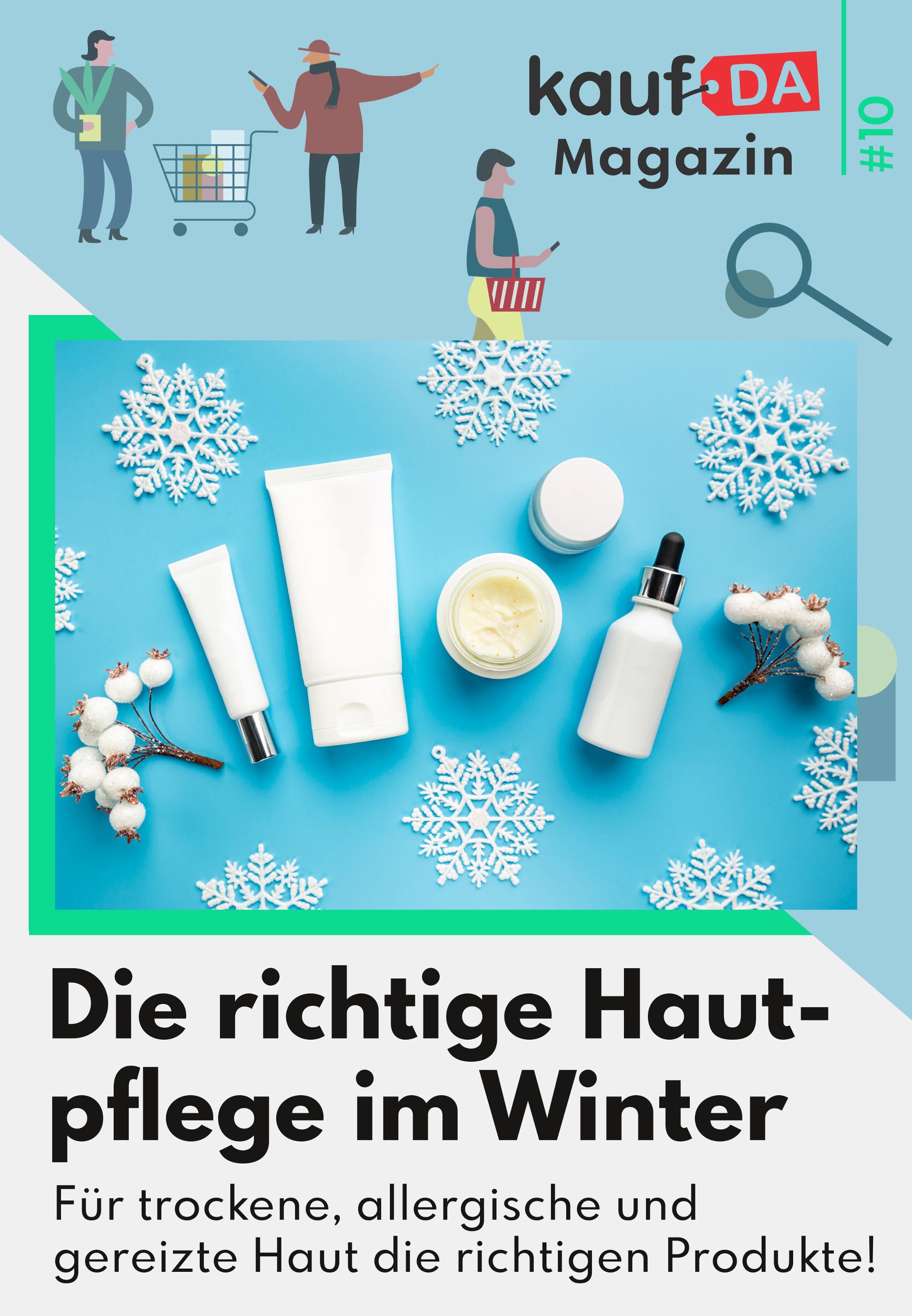 kaufDA Magazin Prospekt für Rosenau mit 1 Seite kaufDA Magazin Prospekt für Rosenau: "Die richtige Hautpflege im Winter", 1 Seite, 28.10.2021 - 25.11.2021