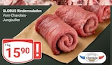 Aktuelles Rinderrouladen Vom Charolais-Jungbullen Angebot bei GLOBUS in Bochum ab 15,90 €