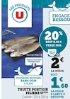 Truite portion - Filière U en promo chez Super U Gap à 1,60 €