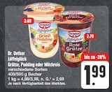 Grütze, Pudding oder Milchreis im EDEKA Prospekt Grütze, Pudding oder Milchreis von Dr. Oetker im aktuellen EDEKA Prospekt für 1,99 €