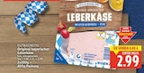 Original bayerischer Leberkäse von Gut&Günstig für 2,99 € bei E center im Angebot Original bayerischer Leberkäse von Gut&Günstig im aktuellen E center Prospekt