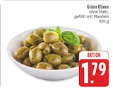 EDEKA - Grüne Oliven ohne Stein, gefüllt mit Mandeln Angebot im Prospekt Grüne Oliven ohne Stein, gefüllt mit Mandeln bei EDEKA im Prospekt "" für 1,79 €