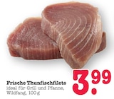 Aktuelle Fisch Angebote bei E center in Mainz Aktuelles Frische Thunfischfilets Angebot bei E center in Mainz ab 3,99 €