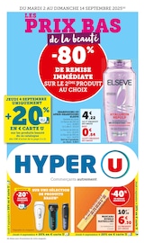 Catalogue Supermarchés Hyper U en cours à Miribel-les-Échelles et alentours, "LES PRIX BAS de la beauté", 56 pages, 02/09/2025 - 14/09/2025