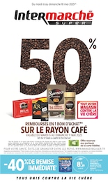 Catalogue Intermarché avec 40 pages de promos Prospectus Intermarché, "TOUT VOTRE MAGASIN CONTRE LA VIE CHÈRE", pages, 06/05/2025 - 18/05/2025