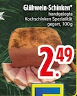 Glühwein-Schinken im aktuellen EDEKA Prospekt für 2,49 €